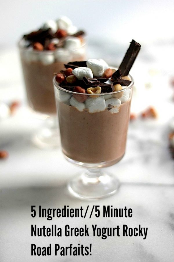 (5 Ingredient // 5 Minute!) Nutella Greek Yogurt Rocky Road Parfaits