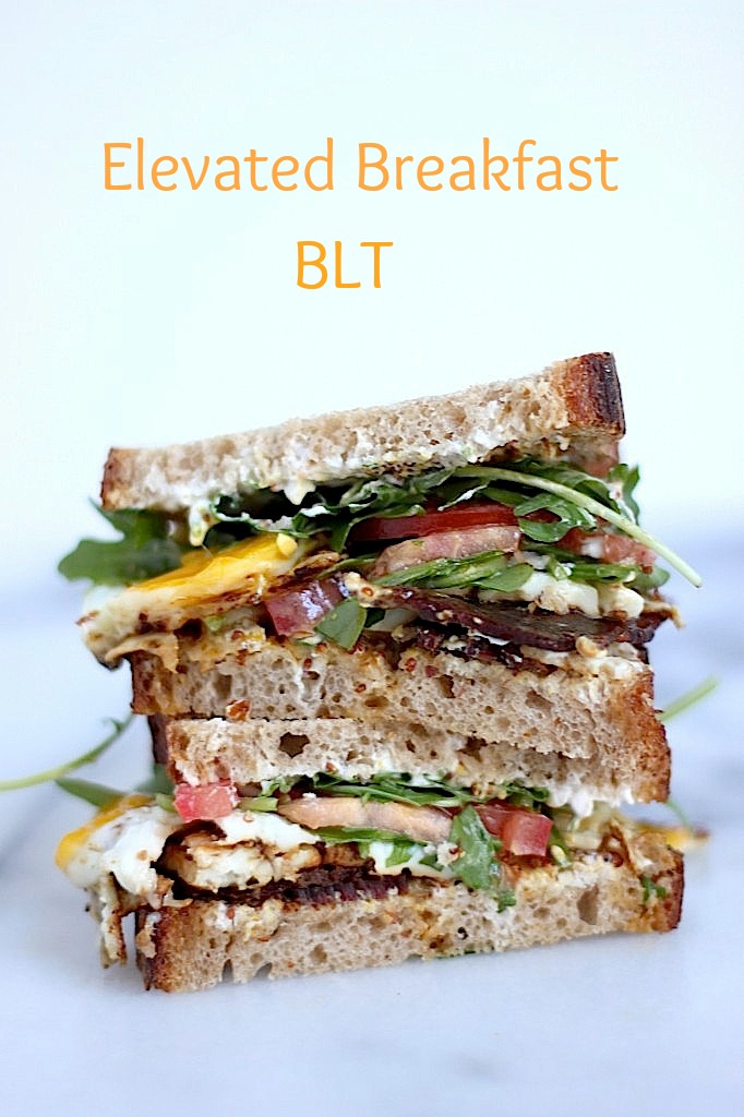 Elevated Breakfast BLT - Baker by Nature